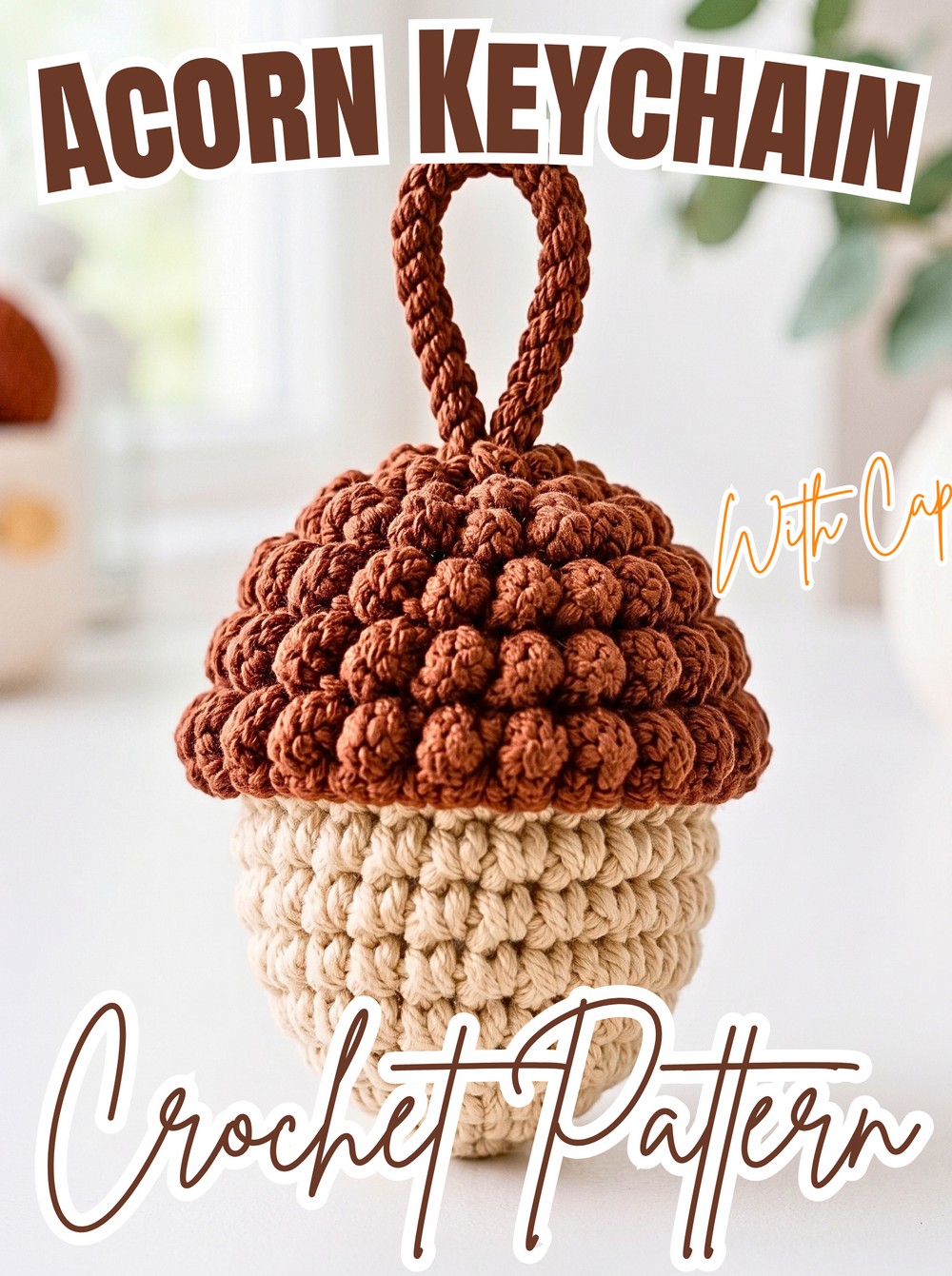 Crochet Acorn Keychain with Textured Cap & Loop