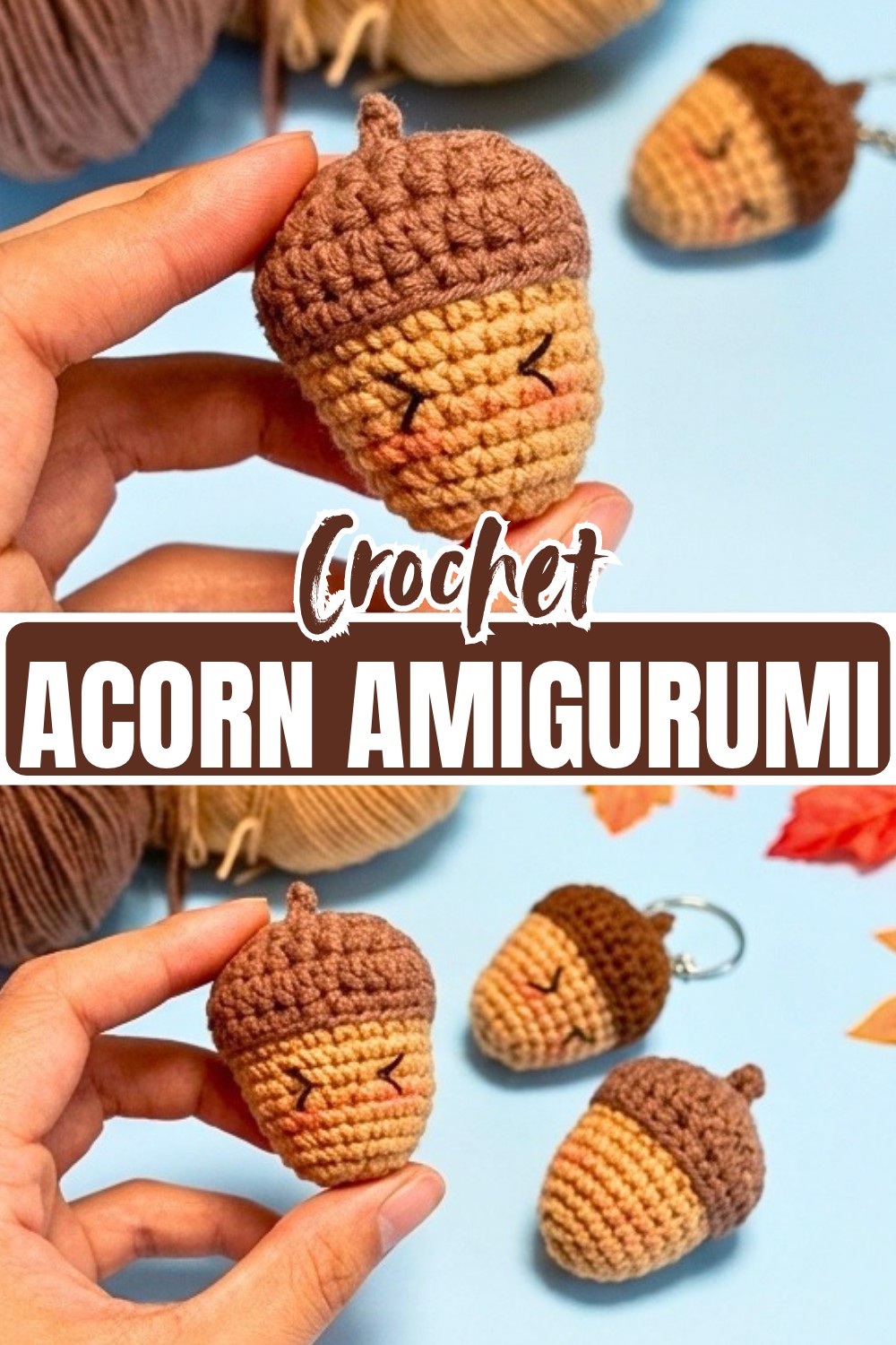 How to Crochet a Cute Acorn Amigurumi - Fall Pattern