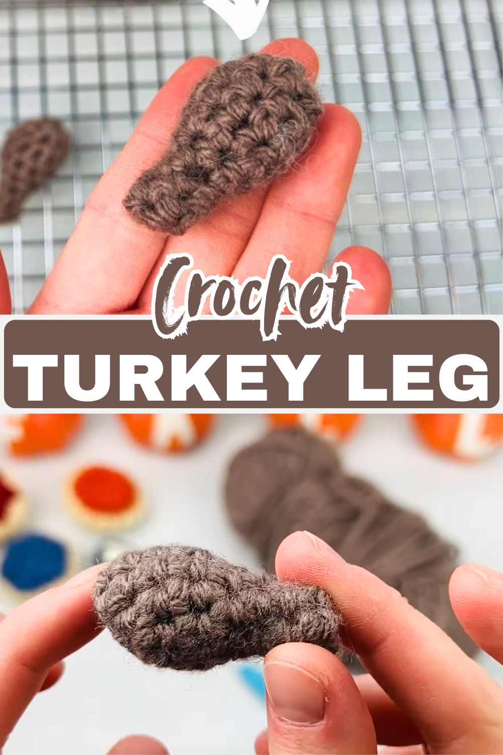 Mini Crochet Turkey Leg – Decor and Fun in One Easy Pattern