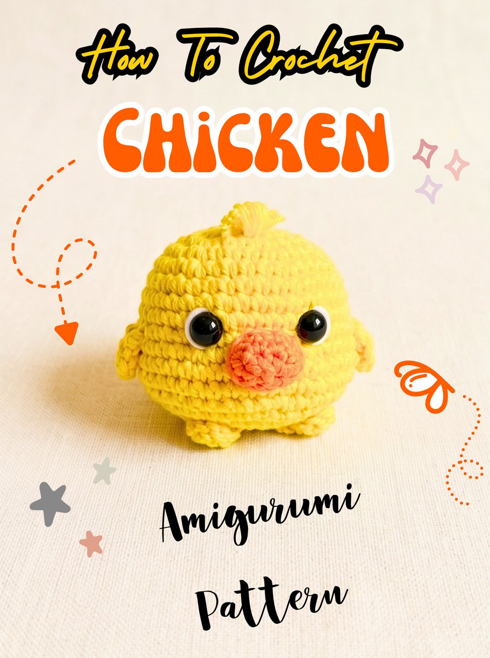 Crochet Baby Chicken Amigurumi Pattern with Wings, Feet and Fluffy Hair