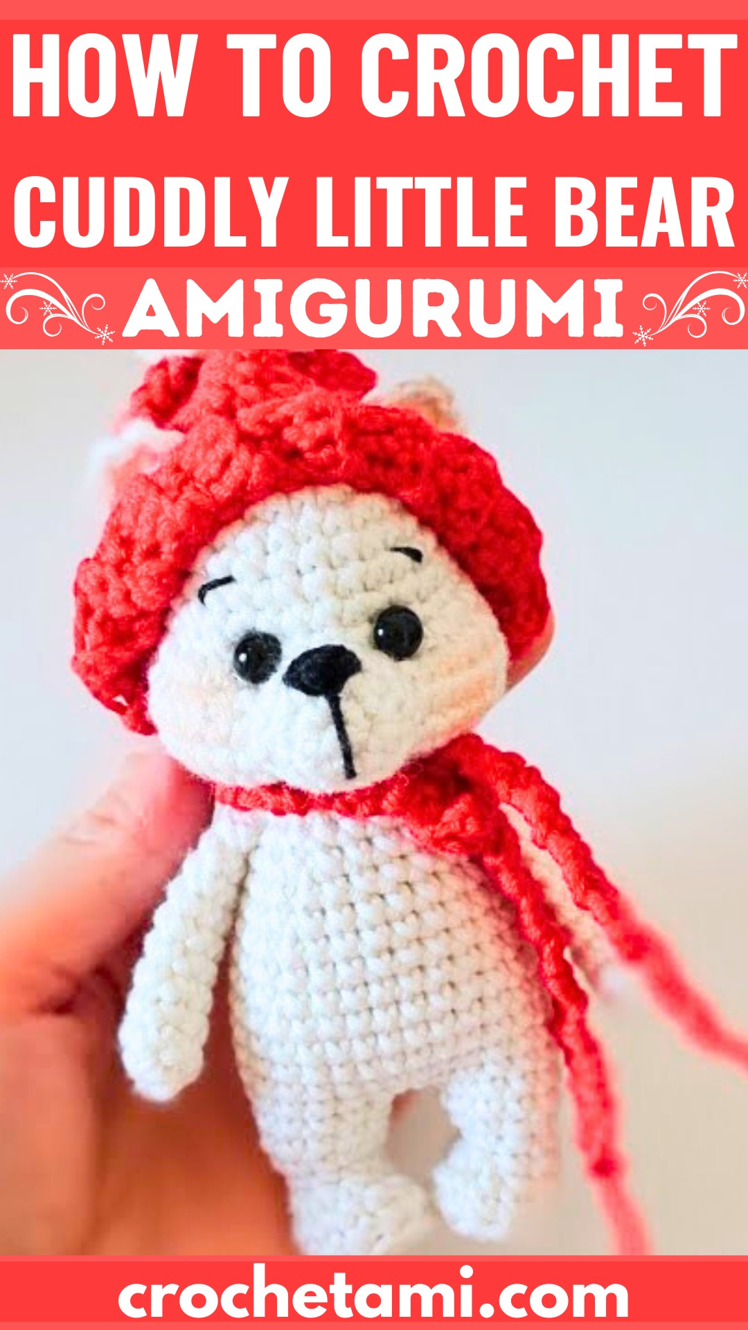 Cuddly Crochet Bear with This Easy and Fun Pattern for Beginners and Experts Alike