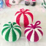 Handmade Crochet Christmas Ball Decoration Tutorial for Holiday Decorations