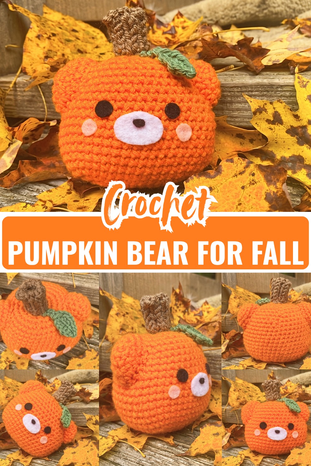 Crochet Pumpkin Bear for Fall Easy Amigurumi Pattern