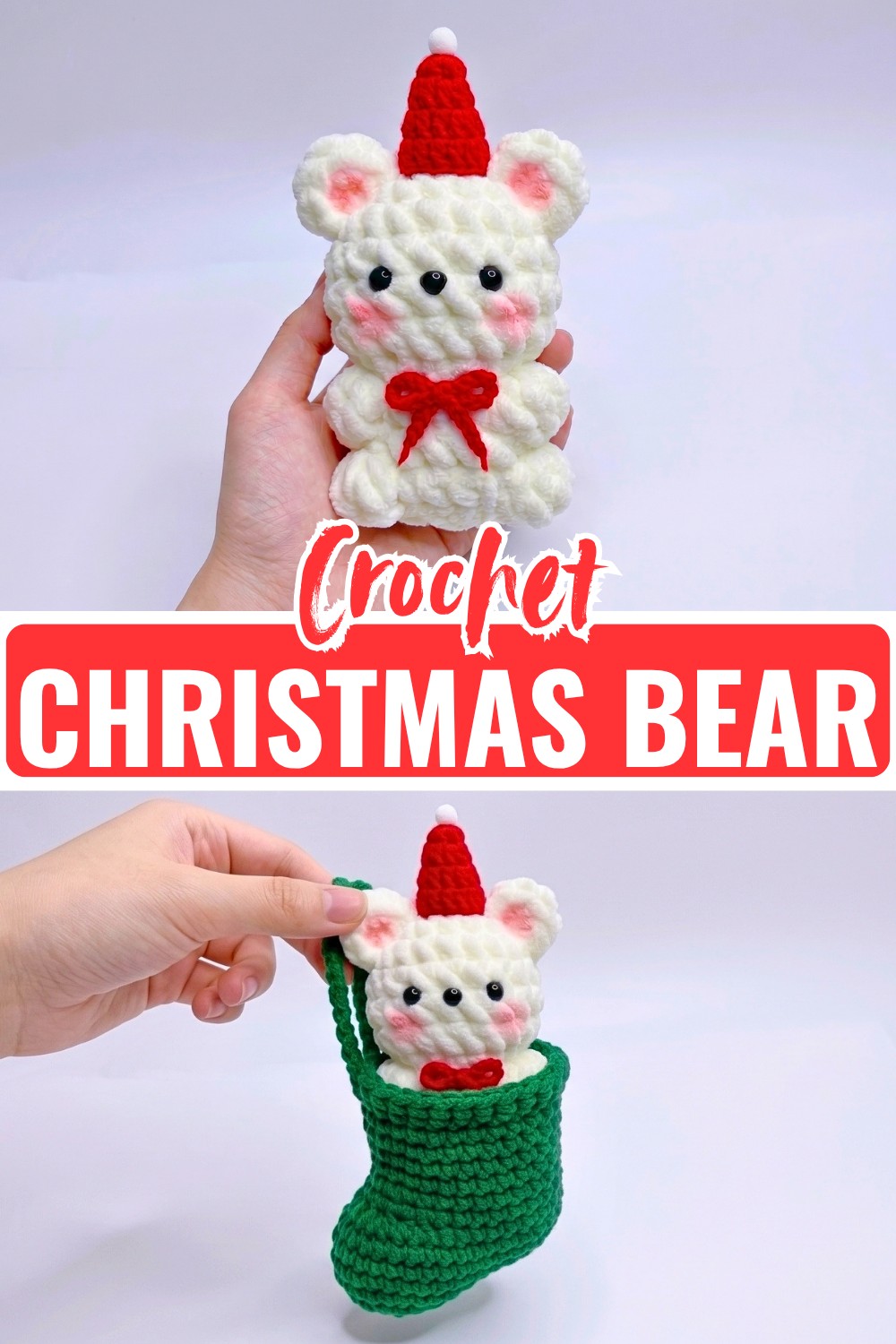 How to Crochet a Plush Christmas Bear with Santa Hat