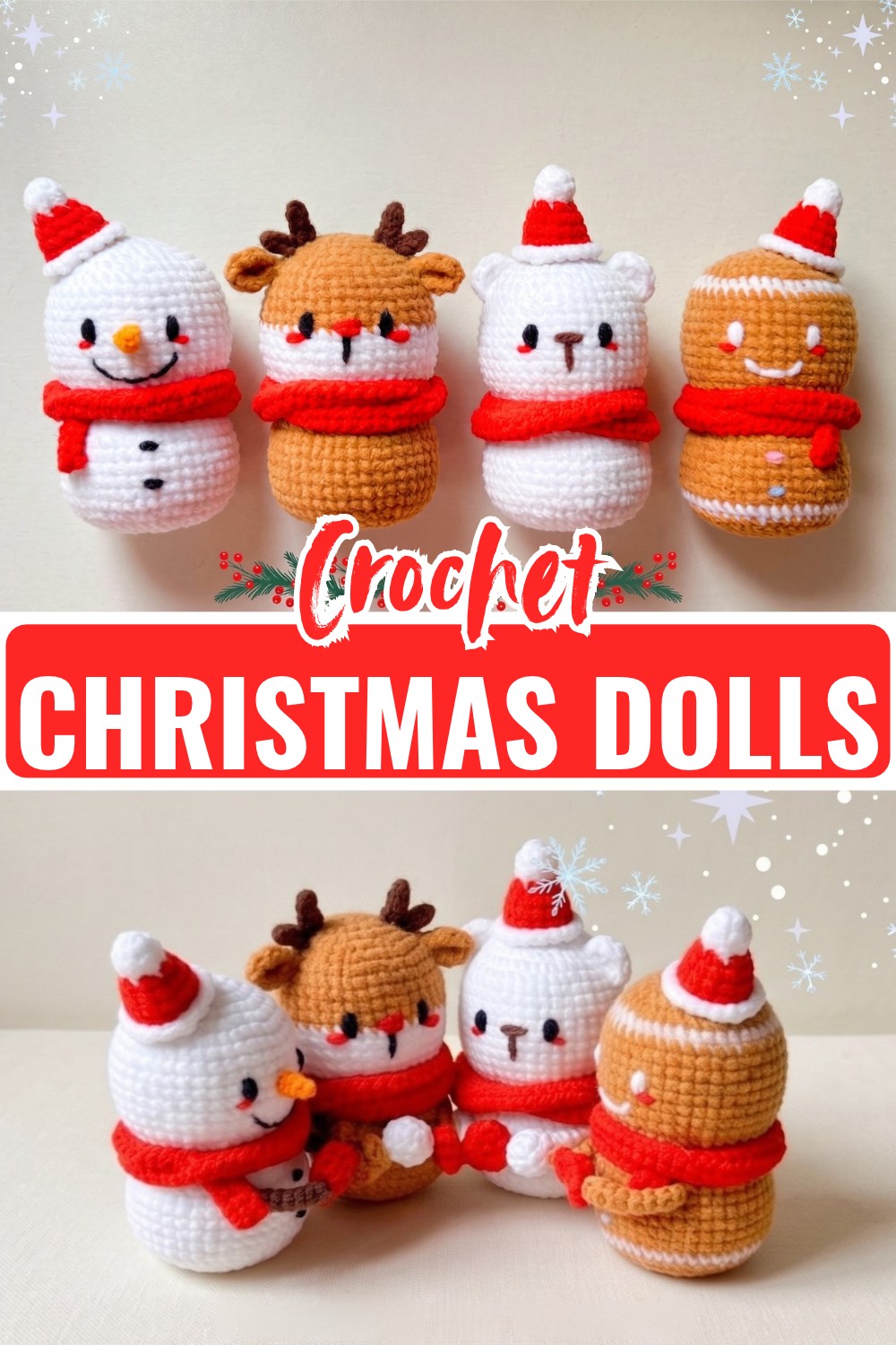 Crochet Christmas Dolls – Reindeer, Snowman, Gingerbread & Polar Bear