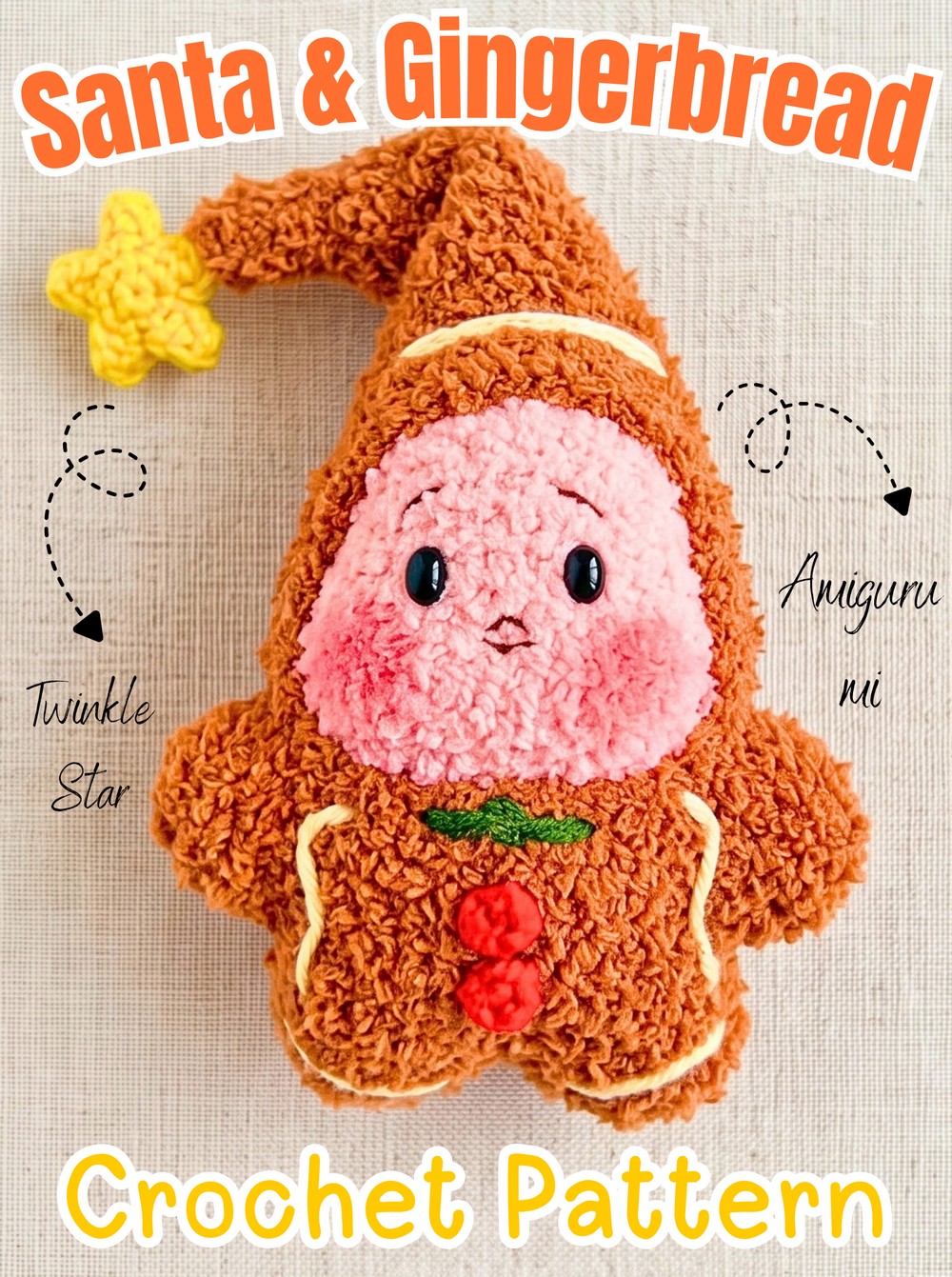 Crochet Santa & Gingerbread Twinkle Star Baby Pattern