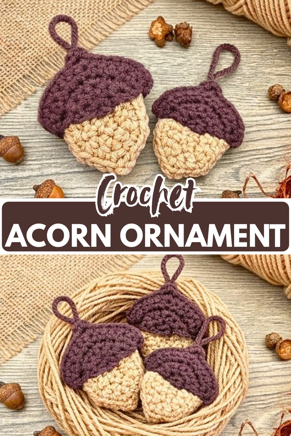 Easy Crochet Acorn Ornament Pattern - Fall Decor