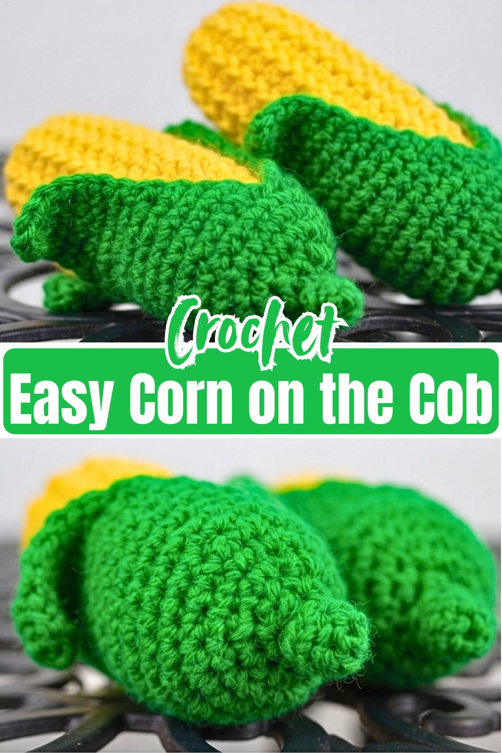 Easy Crochet Corn on the Cob Pattern for Beginners and Seasonal Decor