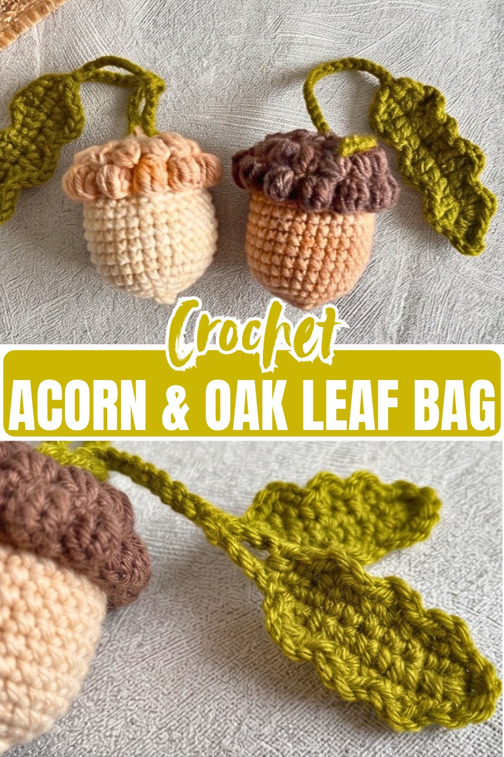 Step-by-Step Tutorial for a Crochet Acorn and Oak Leaf Bag Charm