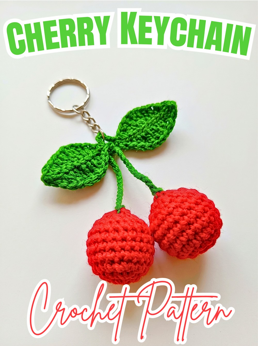 Crochet Cherry Keychain Pattern with Leaves, Stems & Hanging Loop
