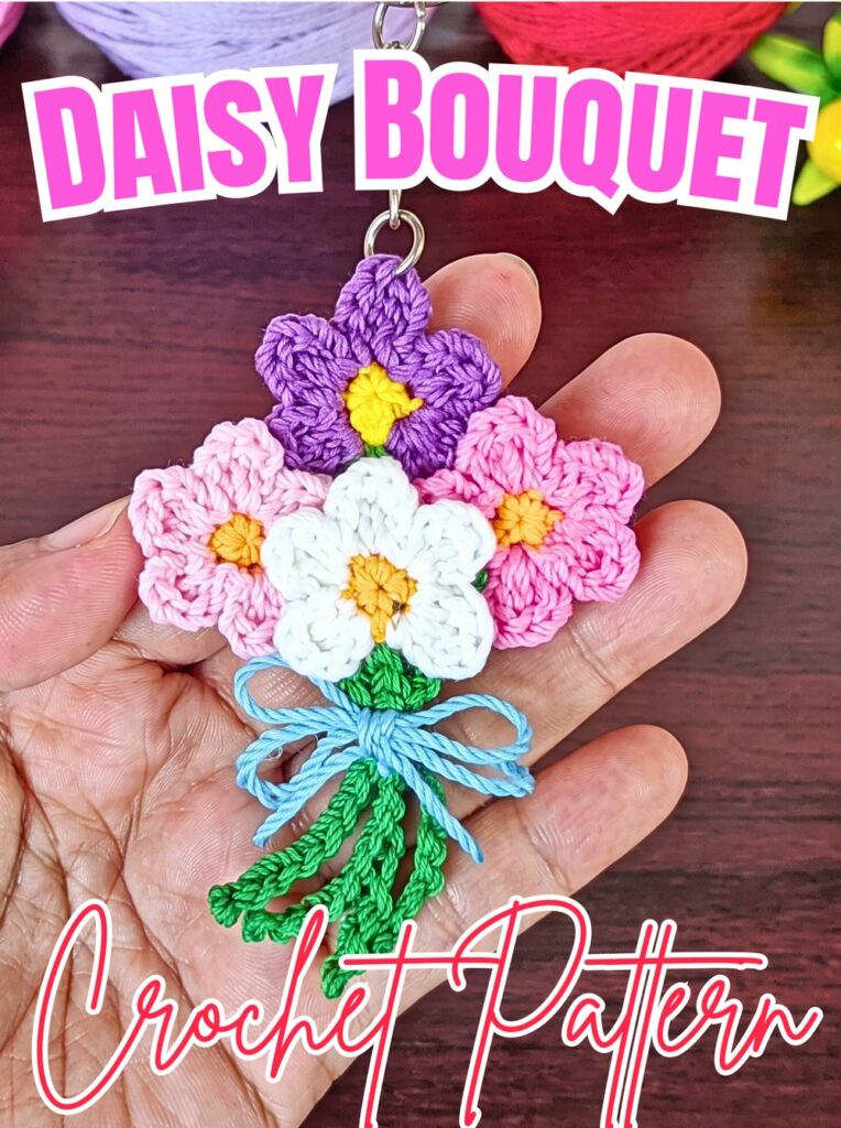 Crochet Daisy Bouquet Keychain Pattern and Tutorial