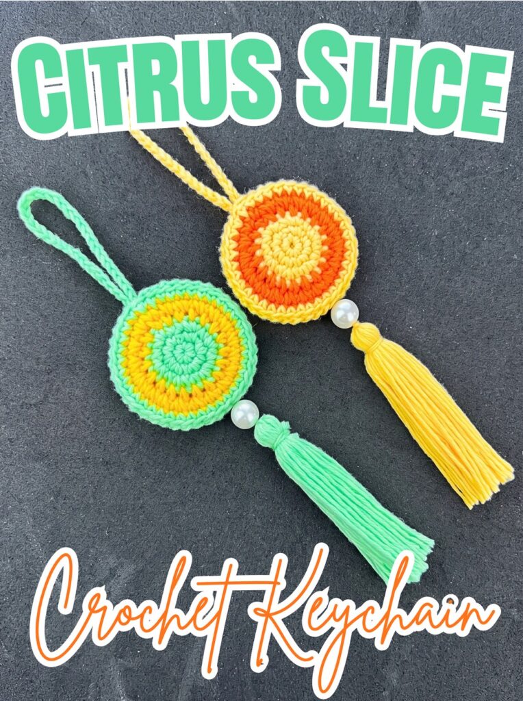 Easy Crochet Citrus Slice Keychain Pattern with Tassel